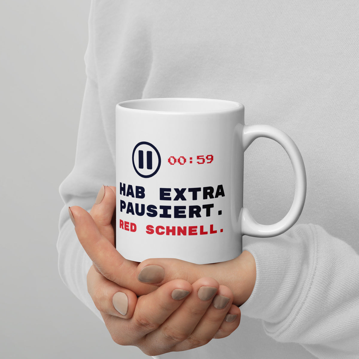 Hab extra pausiert Tasse weiß 325 ml – Henkel rechts