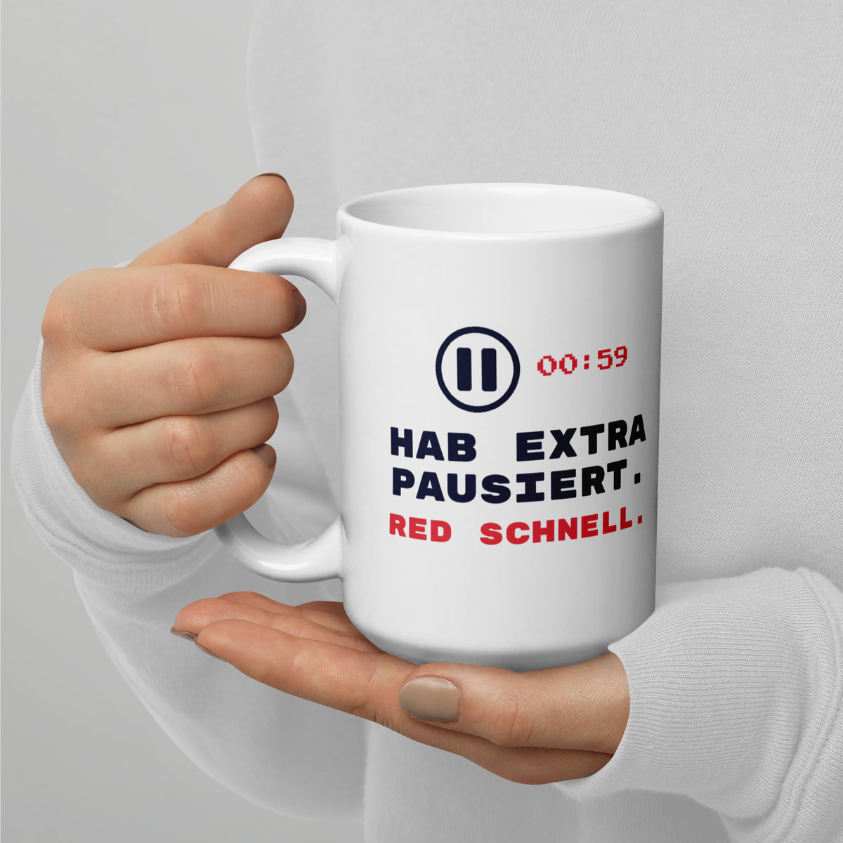 Hab extra pausiert Tasse weiß 440 ml – Henkel links