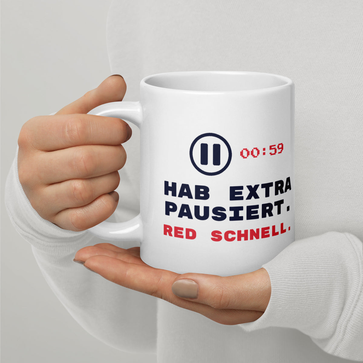 Hab extra pausiert Tasse weiß 590 ml – Henkel links